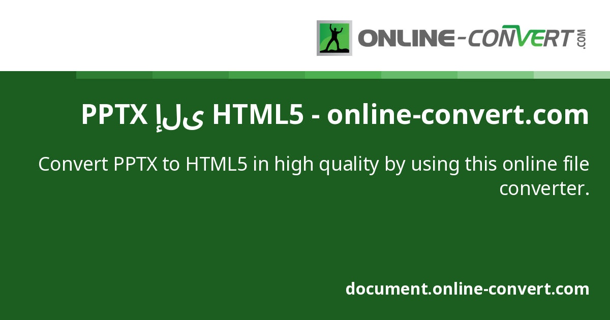 PPTX إلى HTML5 - online-convert.com