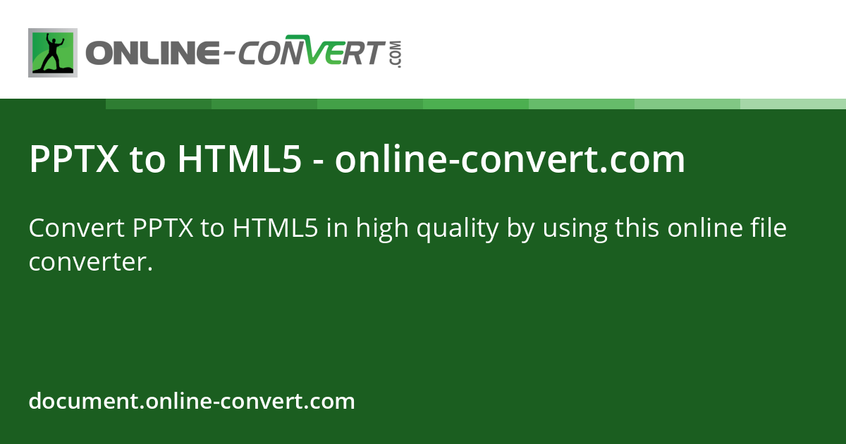 PPTX to HTML5 - online-convert.com